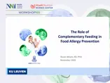 The Role of Complementary Feeding in Food Allergy Prevention