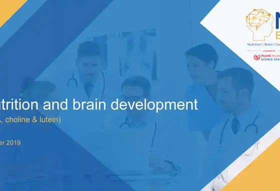 Dr Gisella Mutungi - Nutrition and brain development - (DHA, choline & lutein)