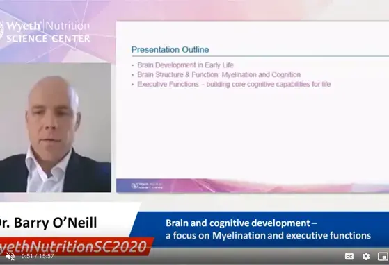 Brain and cognitive development – a focus on myelination and executive functions - Dr. Barry O’Neill