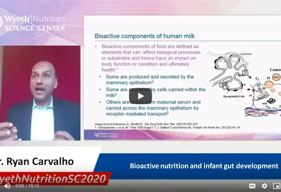 Bioactive nutrition and infant gut development - Dr Ryan Carvalho