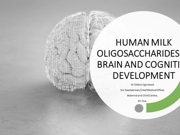 HUMAN MILK OLIGOSACCHARIDES IN BRAIN AND COGNITIVE DEVELOPMENT
